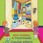 Biztonságos fizetés A Titoktündér - Családi könyv