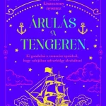 Árcsökkenés Árulás a tengeren