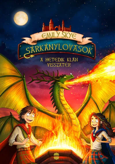 Sárkánylovasok 3. - A hetedik klán visszatér Alacsony ár