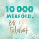 Ajánlat 10 000 mérföld és rád találok - Bali-sorozat 2.