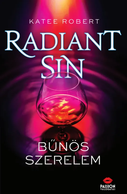 Radiant Sin – Bűnös szerelem Korlátozott ajánlat