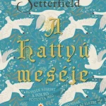 Azonnal elérhető A hattyú meséje
