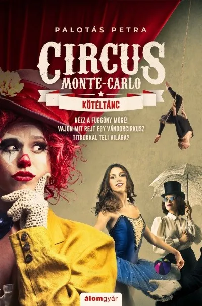Kötéltánc - Circus Monte-Carlo 1. Olcsóbb