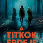 A titkok erdeje Prémium