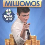 Exkluzív ajánlat TE IS LEHETSZ MILLIOMOS + CD /AZ IGAZSÁG, AMIT MINDEN FIATALNAK TUDNIA KELLENE A PÉNZRŐL