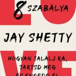 A szerelem 8 szabálya - Hogyan találj rá, tartsd meg és engedd el Kedvezményes ár
