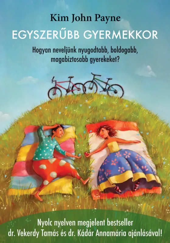 Ne maradj le Egyszerűbb gyermekkor