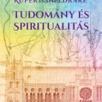 Tudomány és spiritualitás (új kiadás) Vedd meg most