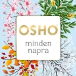 Gyors szállítás OSHO Mindennapra (új kiadás)
