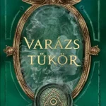 Biztonságos fizetés Varázstükör (új kiadás)