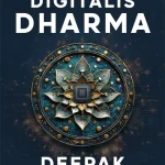 Digitális Dharma - Hogyan fejlesztheted spiritualitásodat a mesterséges intelligencia, az AI segítségével? Kedvezményes ár