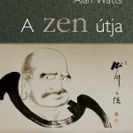 Különleges ajánlat A zen útja (új kiadás)