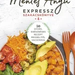 Mentes Anyu expressz szakácskönyve Korlátozott ajánlat